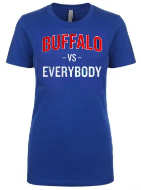 Buffalo VS Everybody - Ladies Fitted crew neck