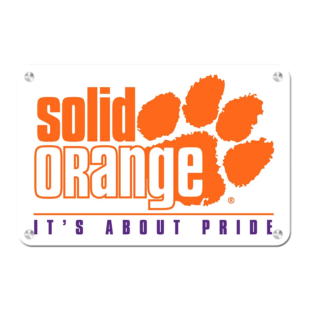 Clemson Tigers - Solid Orange It's About Pride