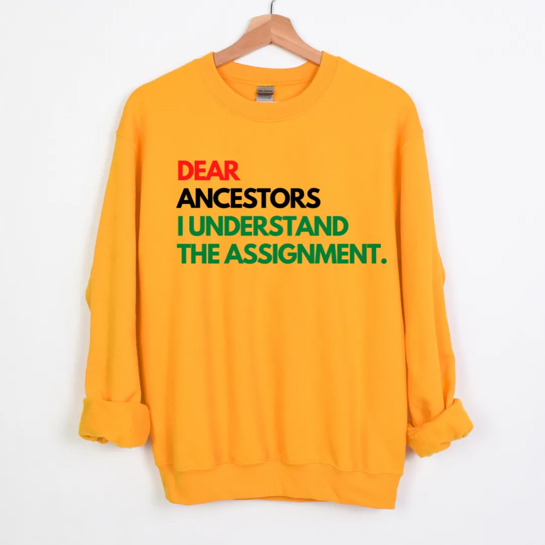 Dear Ancestors Unisex Sweatshirt