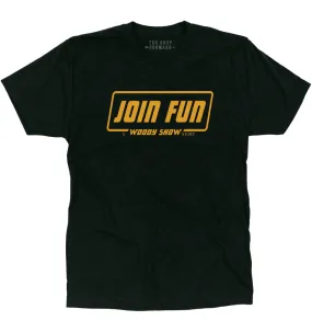 The Woody Show 'JOIN FUN' Unisex T-Shirt